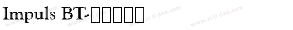 Impuls BT字体转换